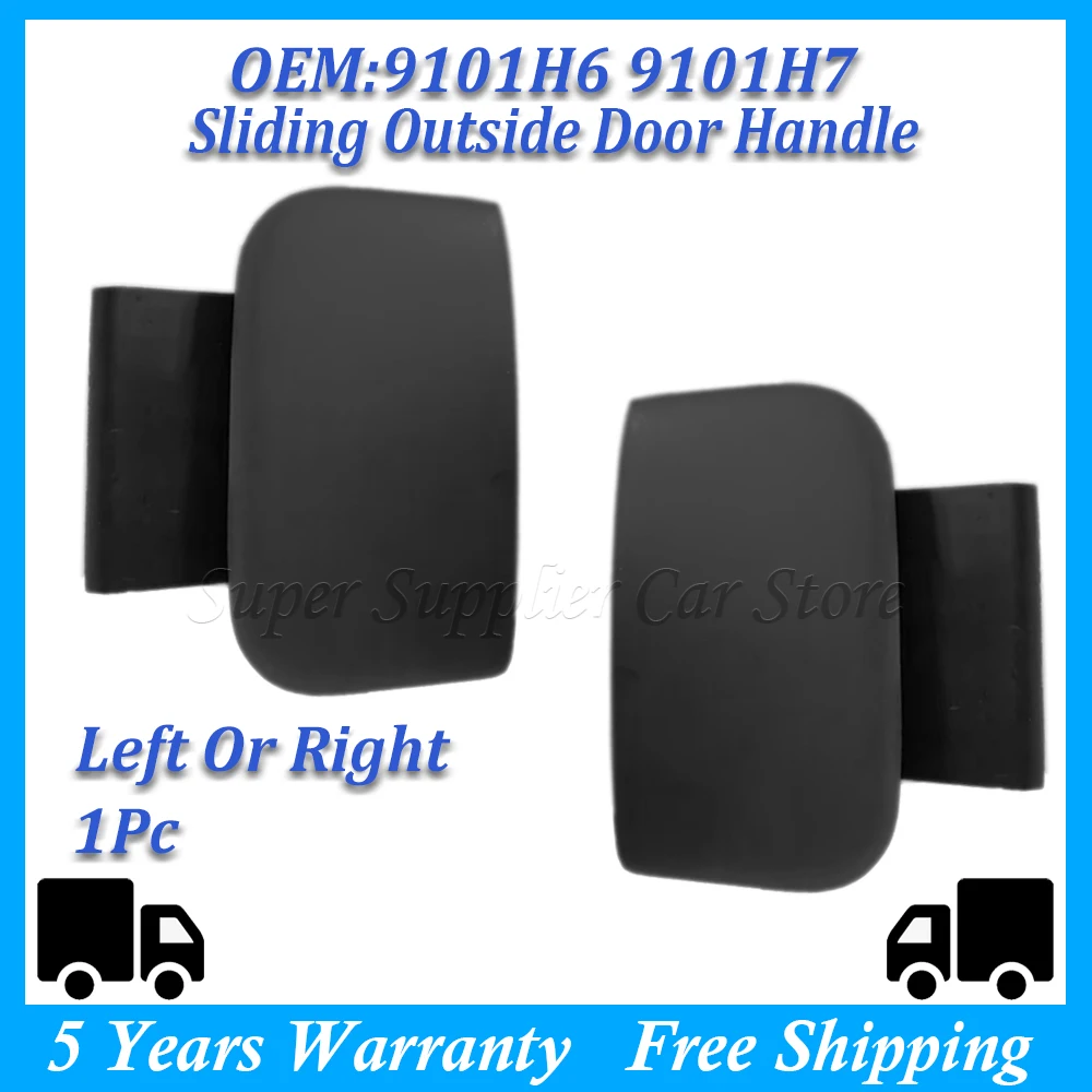 1 PC SLIDING Front RIGHT Or LEFT OUTSIDE DOOR HANDLE 9101H6 9101H7 For Peugeot Partner Citroen Berlingo