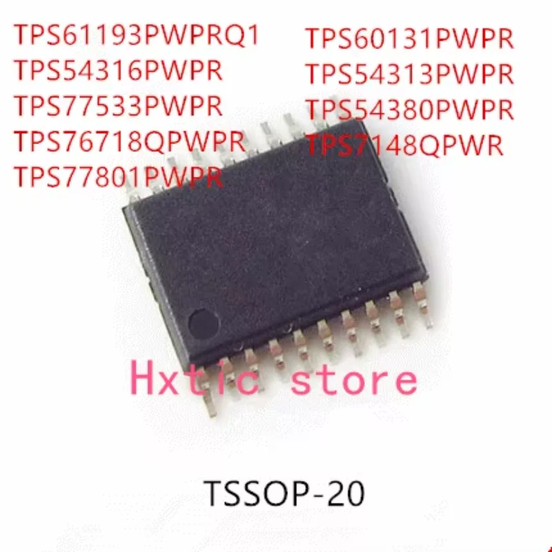 10PCS TPS61193PWPRQ1 TPS54316PWPR TPS77533PWPR TPS76718QPWPR TPS77801PWPR TPS60131PWPR TPS54313PWPR TPS54380PWPR TPS7148QPWR IC