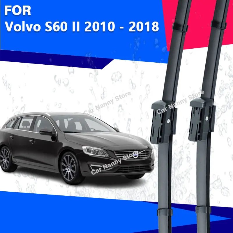 

Щетки лобового стекла для Volvo S60 II 2010-2018 автомобильные дворники аксессуары для лобового стекла резиновая полоса стеклоочистителя 2012 2014