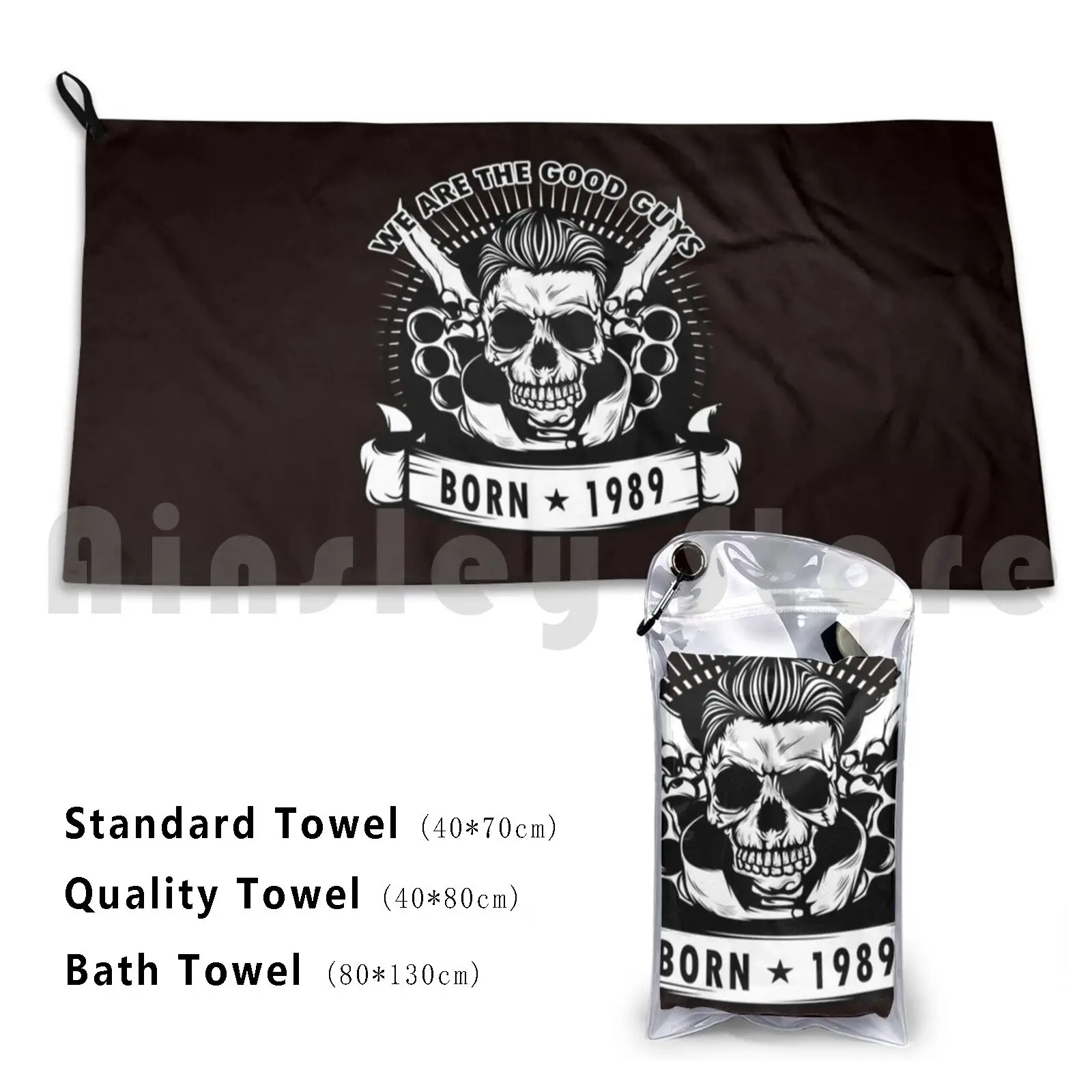Towel We Are The Good Guys! Born In 1989 With A Cool Graphic Of A Skull With Knife Design Birthday Hat