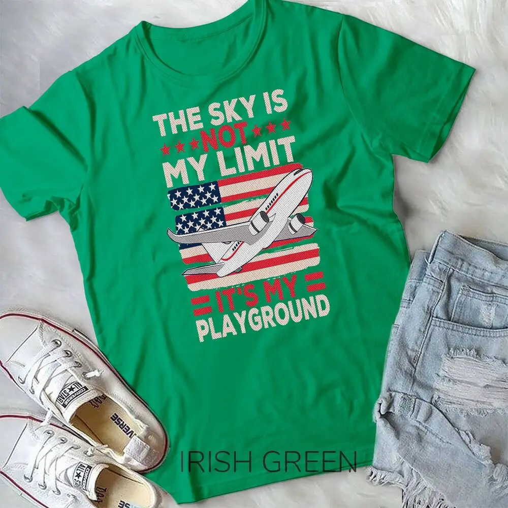 Airplane Pilot The Sky Is Not My Limit It's My Playground T-Shirt Unisex T-shirt