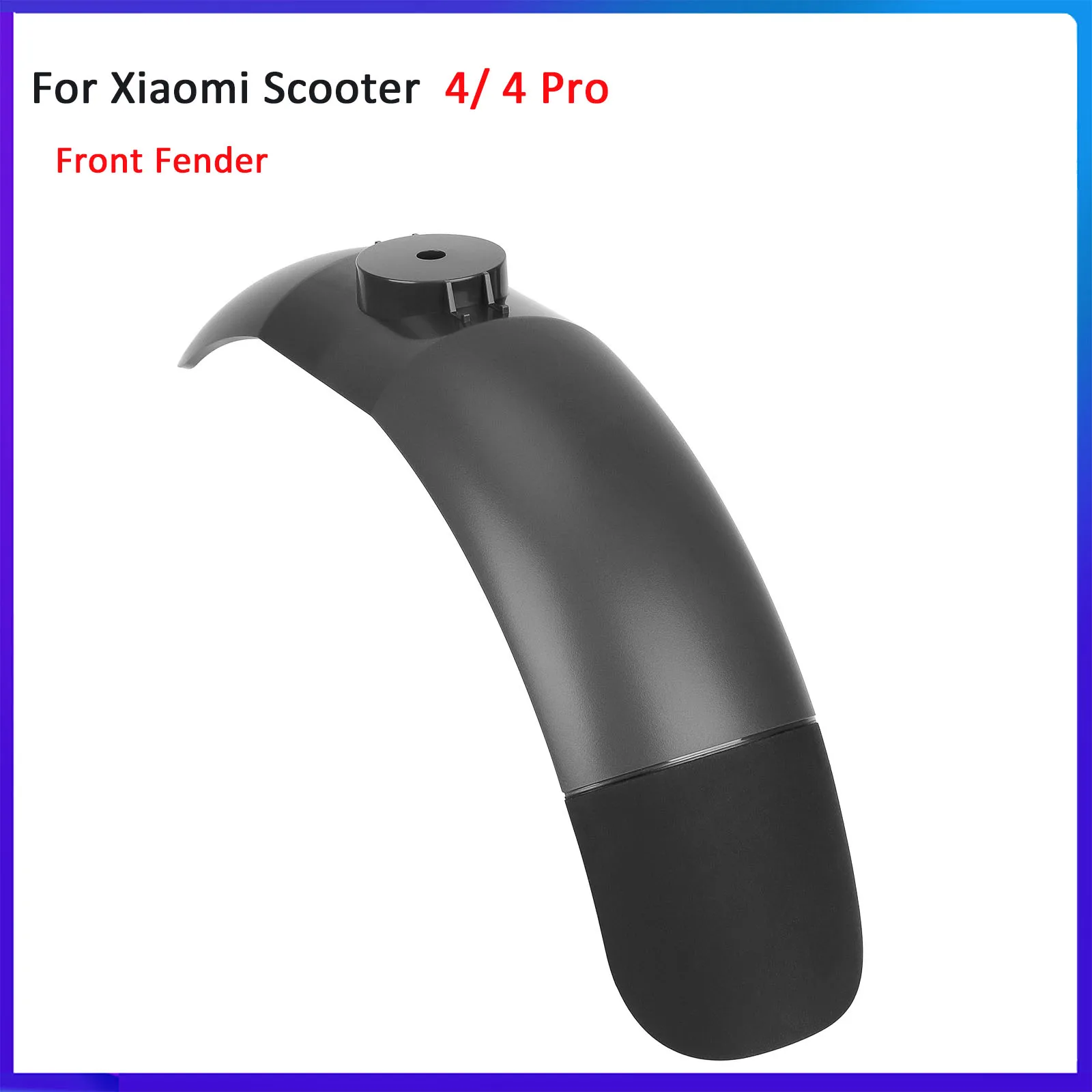 

Front Fender Mudguard Mud Guard for Xiaomi Electric Scooter 4/4 Pro Kickscooter Replacement Plastic Parts Accessories