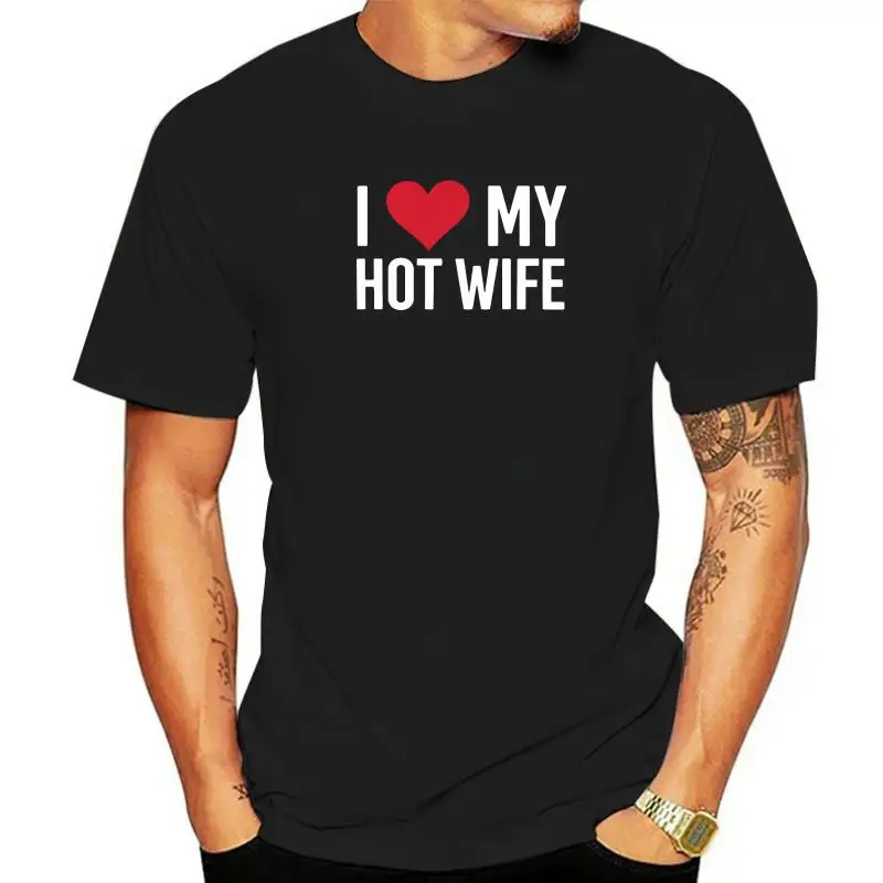 I Love My Hotwife Valentine's Day Graphic T-Shirt Funny Love Shirts Graphic Saying Sarcasm Tee