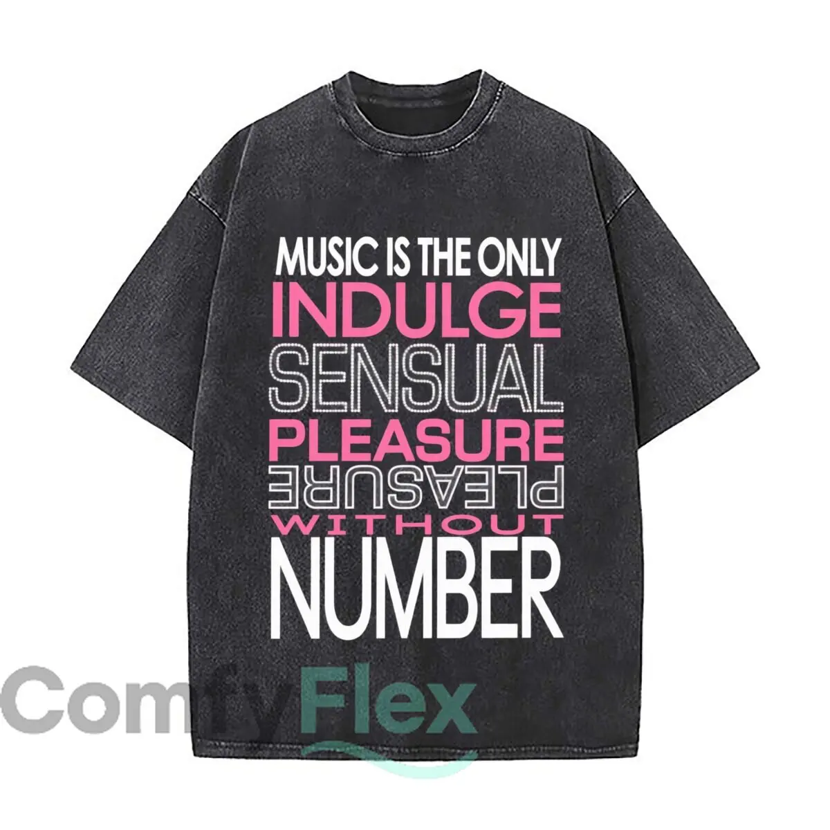 Music Is The Only Indulge Sensual Pleasure Without Number Vintage Distressed Loose Streetwear Tops