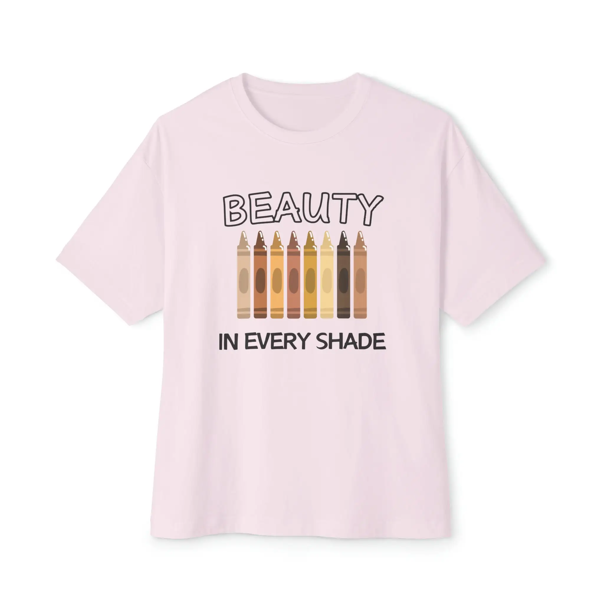 Oversized Beauty in Every Shade Boxy T Shirt crayons representation matters black history month skin tone teacher slp