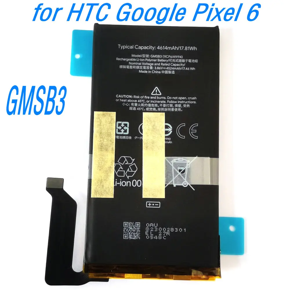 2026 Years 3.86V 17.46Wh GMSB3 Rechargeable Genuine Battery for HTC Google Pixel 6 Mobile Phone 1ICP6/49/94
