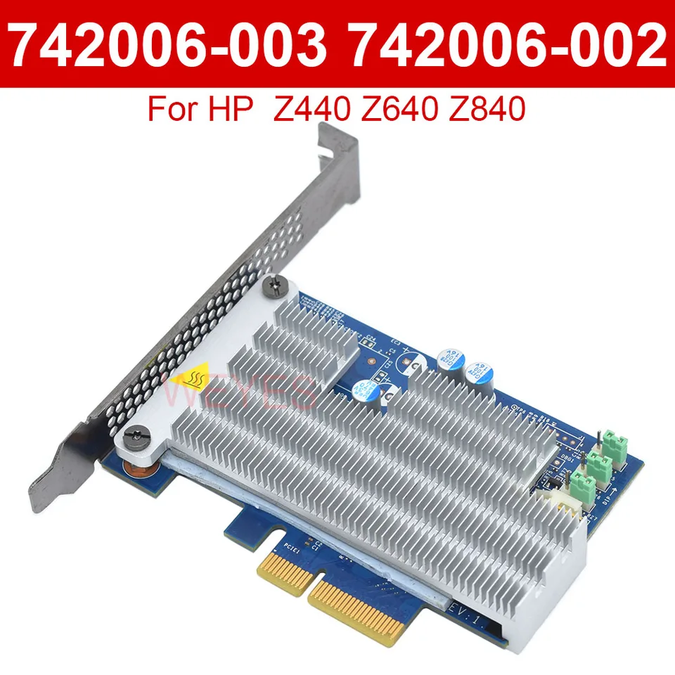 742006-003 742006-002 NVME M.2 PCIE Card For HP Z440 Z640 Z840