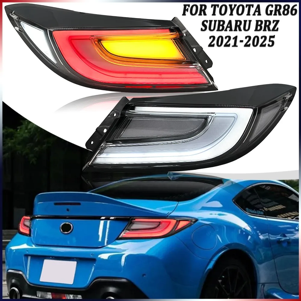 

1 комплект полностью светодиодных задних фонарей в сборе для Toyota GR86 Subaru BRZ 2021 2022-2025, прозрачные задние стоп-сигналы, аксессуары Plug and Play