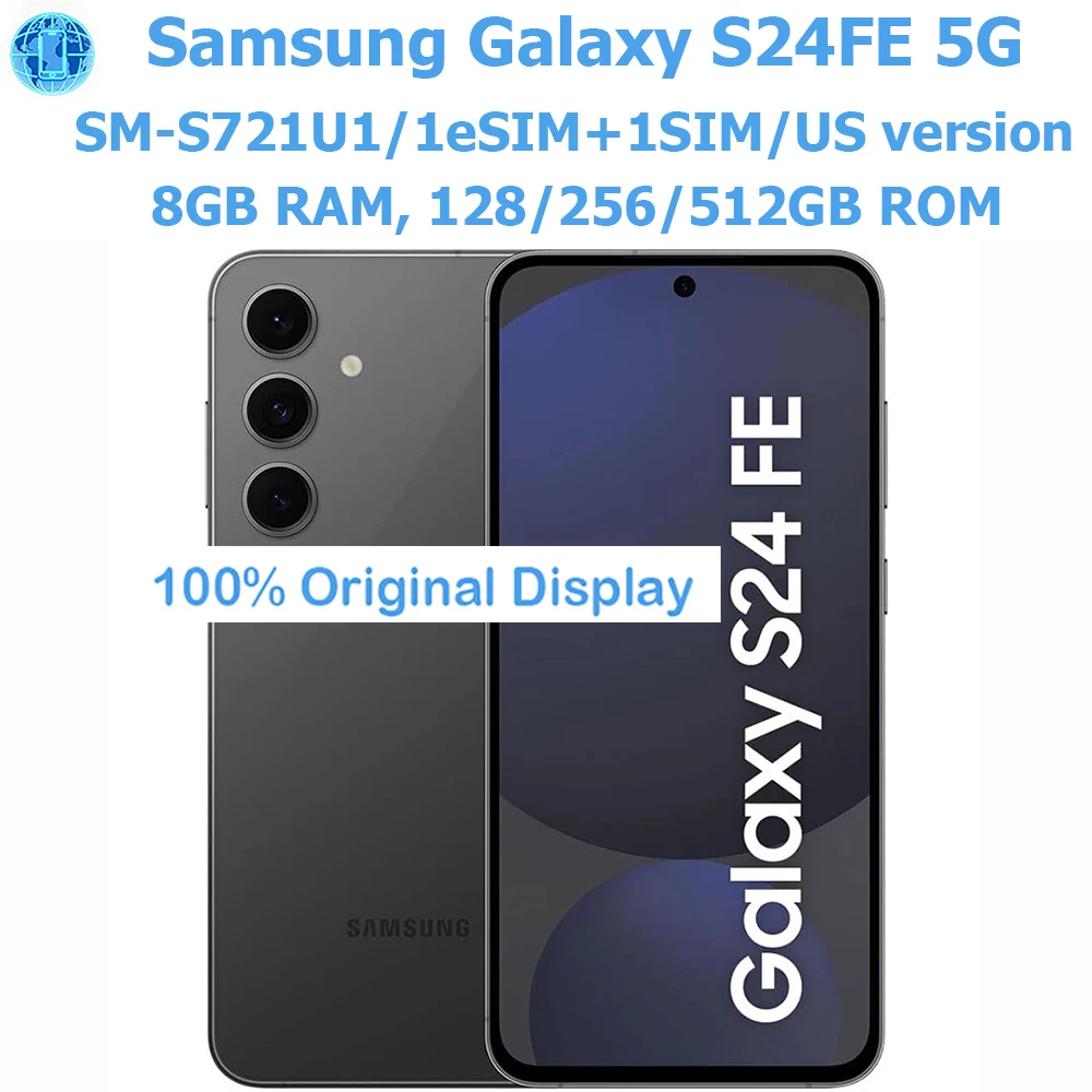 Samsung Galaxy S24 FE 5G S721U1 Smart Android Phone 6.7-inch AMOLED 4700mAh Battery Samsung Smartphone5000MP USOriginalunlocking