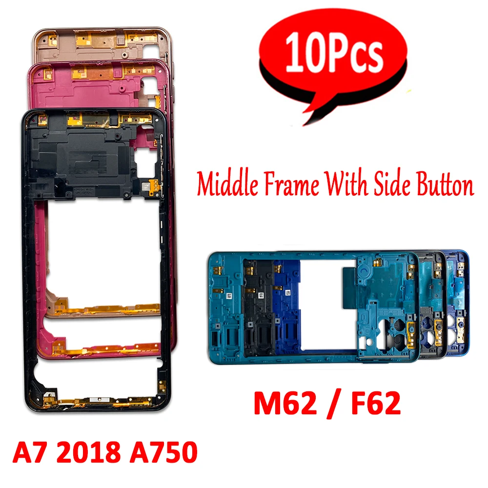 

10Pcs，NEW Housing Middle Frame Bezel Replacement Parts For Samsung M62 F62 A7 2018 A750 Middle Plate Cover + Side Button Keys