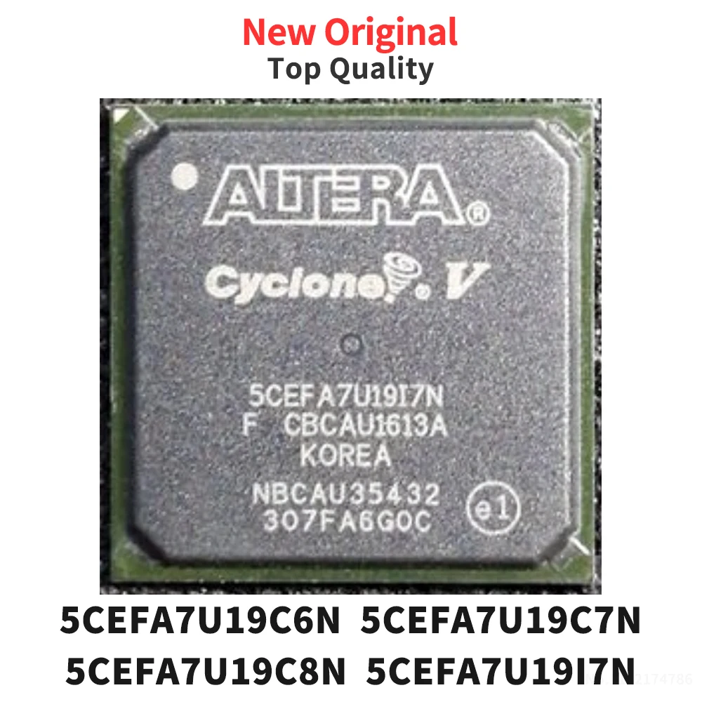 (1 Piece) 5CEFA7U19C6N 5CEFA7U19C7N 5CEFA7U19C8N 5CEFA7U19I7N BGA Original