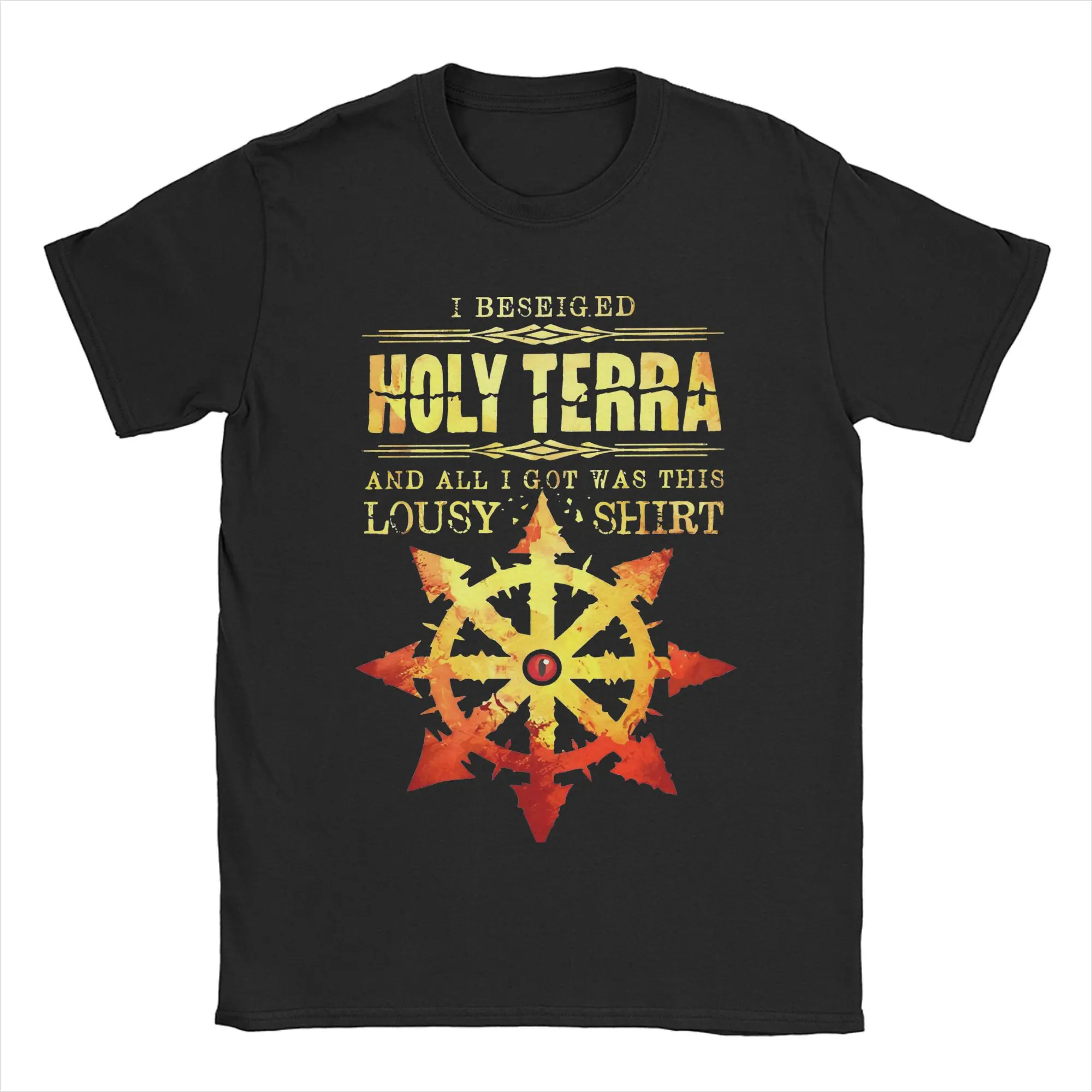 Men Women's I Beseiged Holy Terra War-hammers T Shirt  Cotton Tops Vintage Short Sleeve O Neck Tees 4XL 5XL 6XL T-Shirts