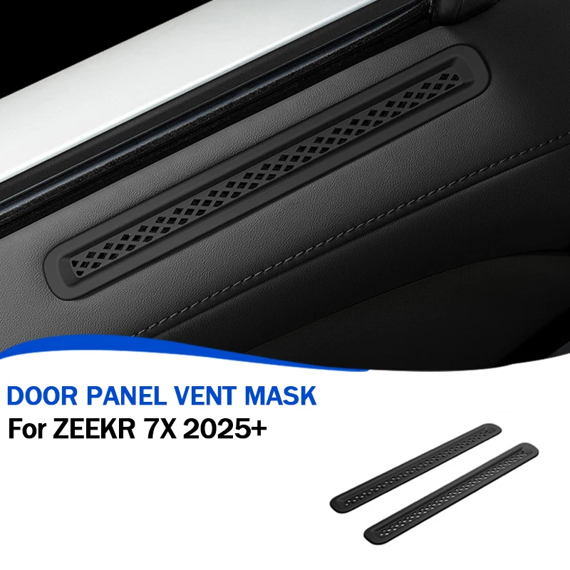 

Для ZEEKR 7X 2024 + дверная панель, защита от воздухозаборника, защита от воздуховыпускного отверстия, обновление, аксессуары для интерьера автомобиля, 2 шт.