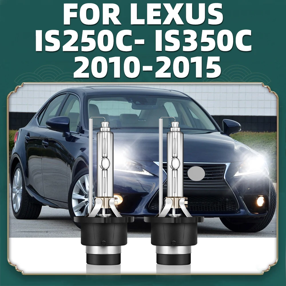 For LEXUS IS250C- IS350C 2010 2011 2012 2013 2014 2015 DC 12V 6000K 8000K 10000K D4S Car Xenon HID Headlight Bulb 35W Auto Lamps