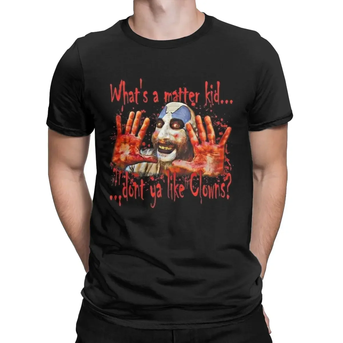 halloween gift Clothes Captain Spaulding Don't Ya Like Clowns Devil's Rejects Horror Rob Zombie Novelty Pure Cotton Tee Shirt