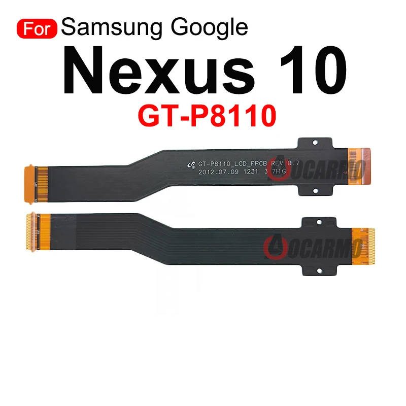 1Pcs For Samsung Google Nexus 10 P8110 GT-P8110 LCD Display Screen Connection Flex Cable Replacement Parts