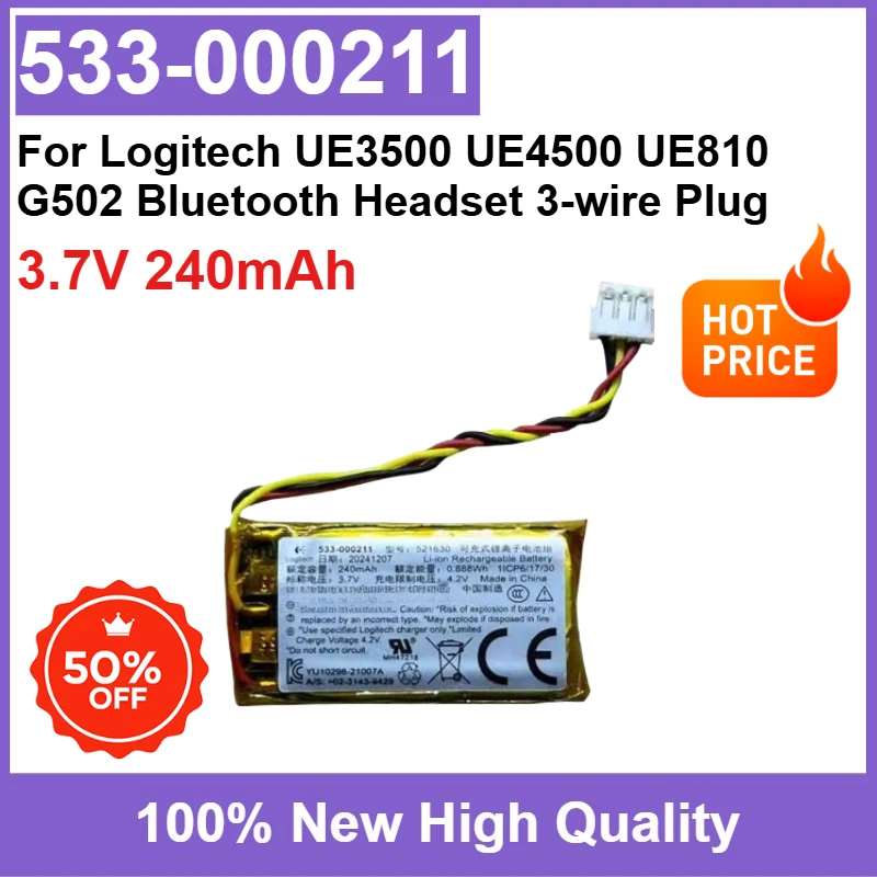 

Brand New 533-000211 521630 3.7V 240mAh Li-Polymer Battery for Logitech UE3500 UE4500 UE810 G502 Bluetooth Headset 3-wire Plug