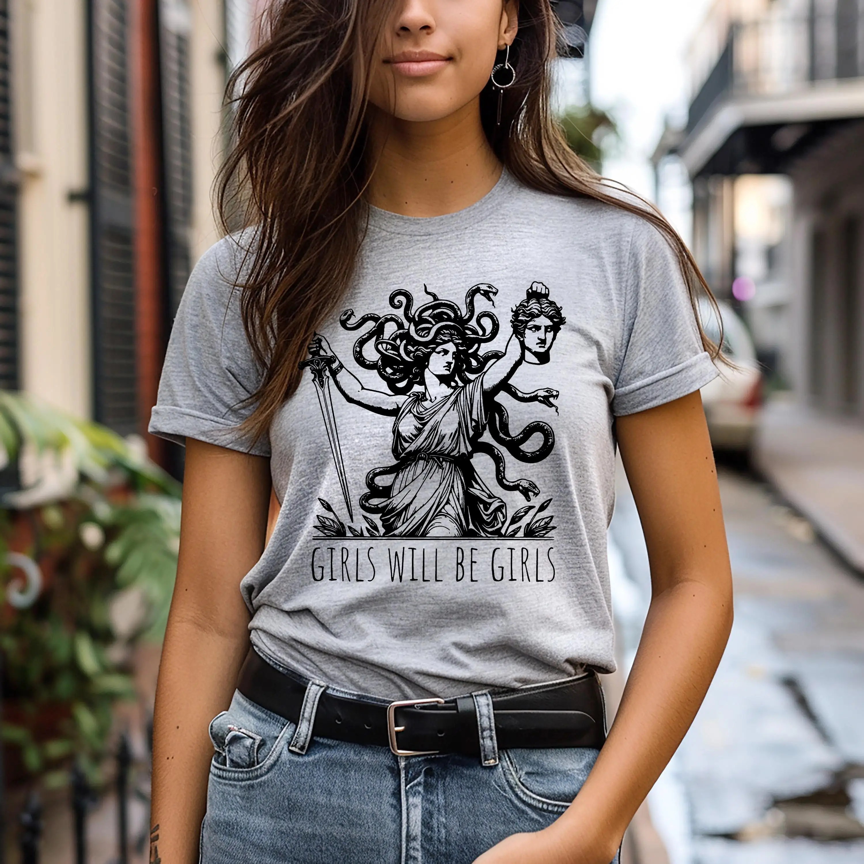 Feminist Shirts Girls Will Be Girls Medusa Goddess Women's Empowerment Gift Girl Power Tee Greek Mythological Gift Equal Rights