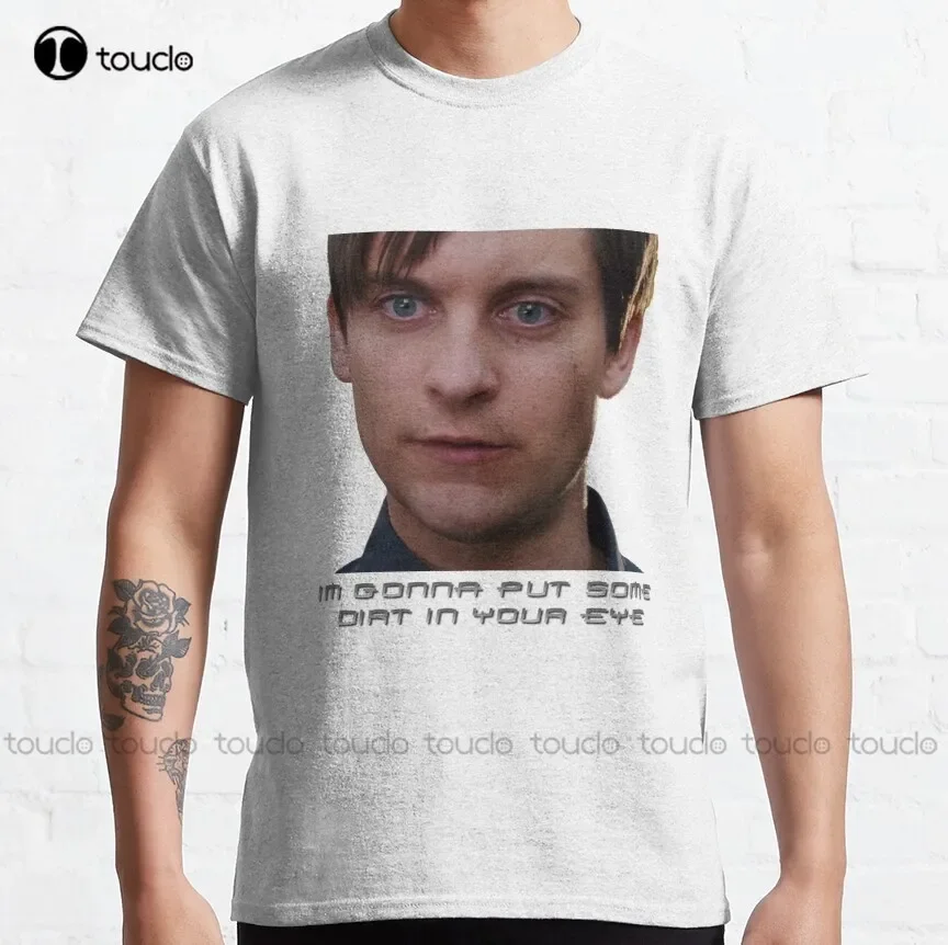 Dirty Tobey Tobey Maguire Classic T-Shirt White Tshirts Custom Aldult Teen Unisex Digital Printing Tee Shirt Xs-5Xl New Cotton