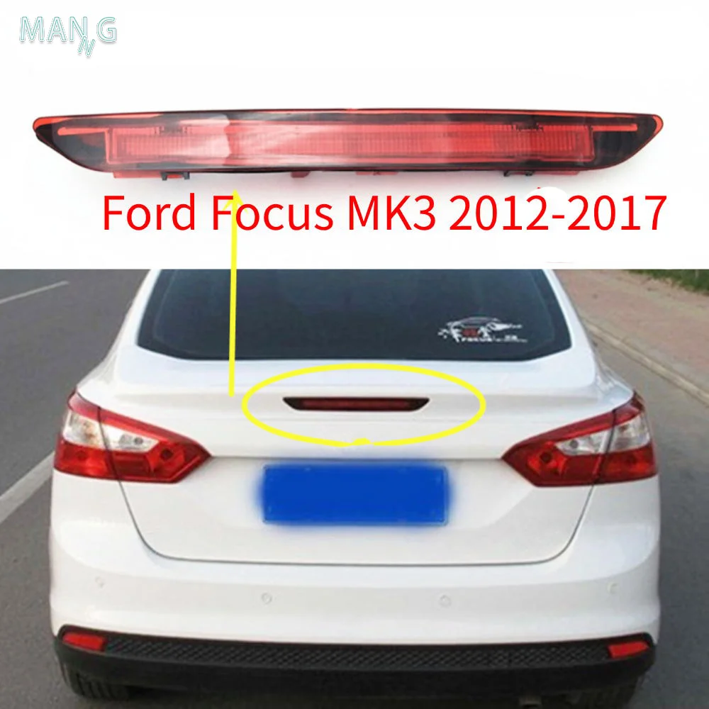 

Rear Tail Light for Ford Focus MK3 2012-2017 High Mount Stop Lamp Brake Light BM5113A601AC Rear Bumper Third Brake Light