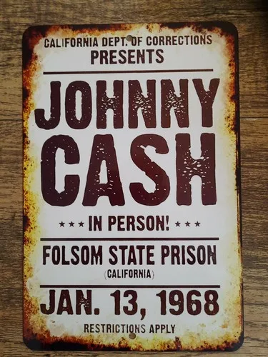 Johnny Cash Live Folsom State Prison Ad  Metal Wall Sign