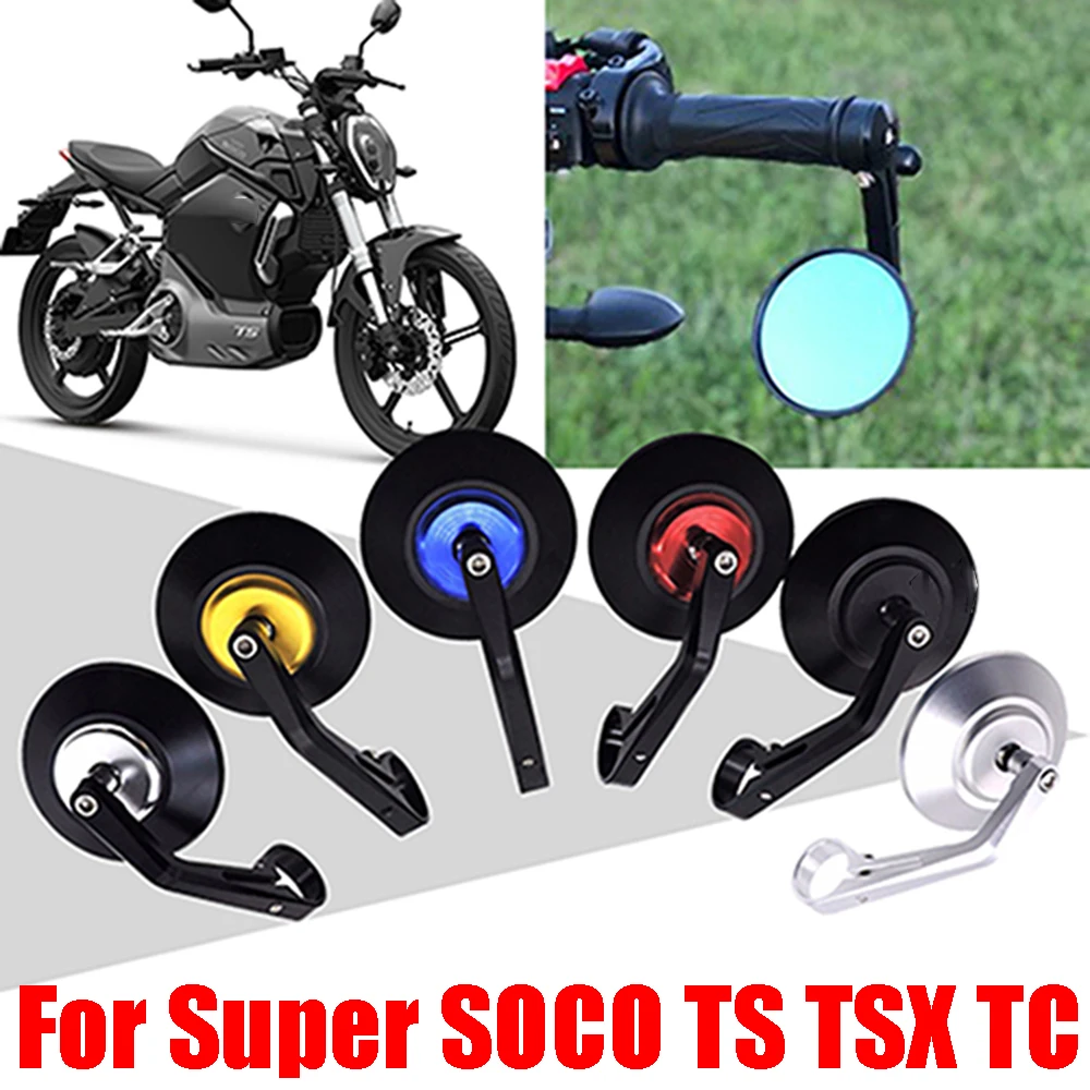 

Motorcycle Parts Rearview Mirrors Bar End Retro Rear View Mirror Side Mirrors For Super SOCO TS 1200 Lite TSX TC Pro Accessories