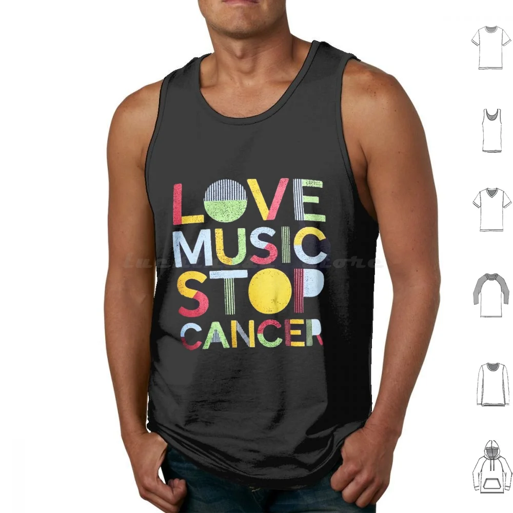 Love Music Stop Cancer Gift Dad Grandma Grandpa Hip Hop Tank Tops Print Cotton Death Proto Punk Band From Detroit White