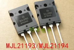 10PCS/Lot MJL21193 MJL21194 Really Stock Original Best Quality Guarantee Fast Shipping