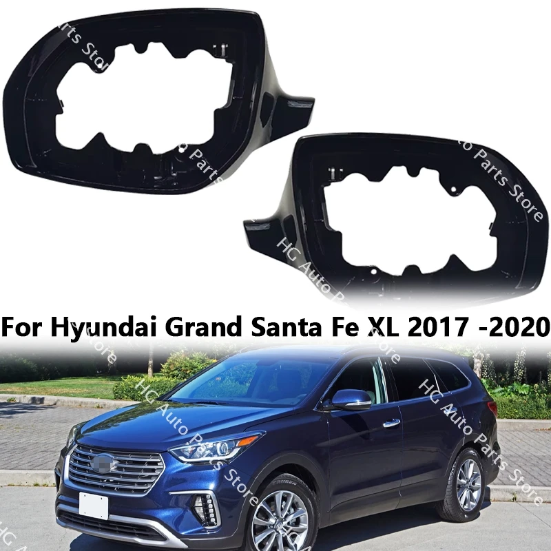 Car Accessories For Hyundai Grand Santa Fe XL 2017 2018 2019 2020 Car Exterior Rearview Mirror Framer Without camera