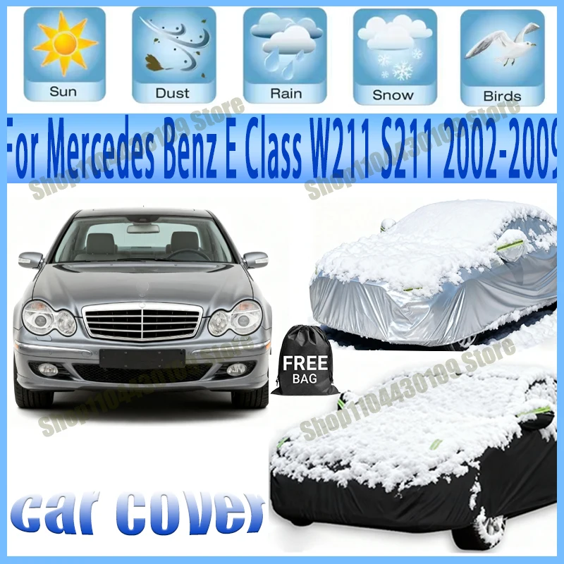 

For Mercedes Benz E Class W211 S211 2002-2009 Car Cover Waterproof UV Protection All Weather Dustproof Snow Rain Cover 190T