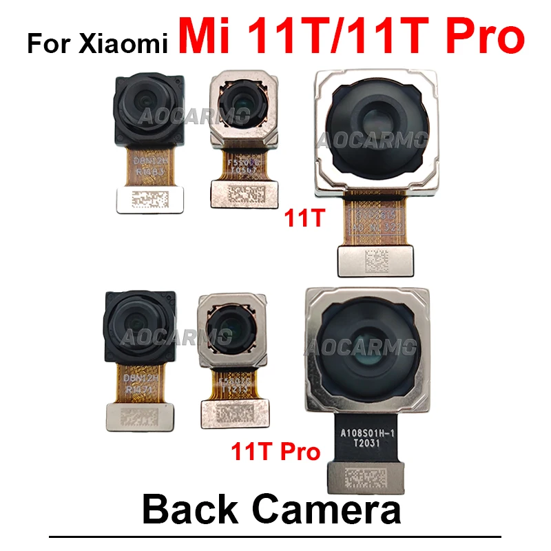 Back Rear Main Camera + Ultra Wide + Telephoto Macro Cameras Flex Cable For Xiaomi Mi 11T 11tPro Pro Repair Parts