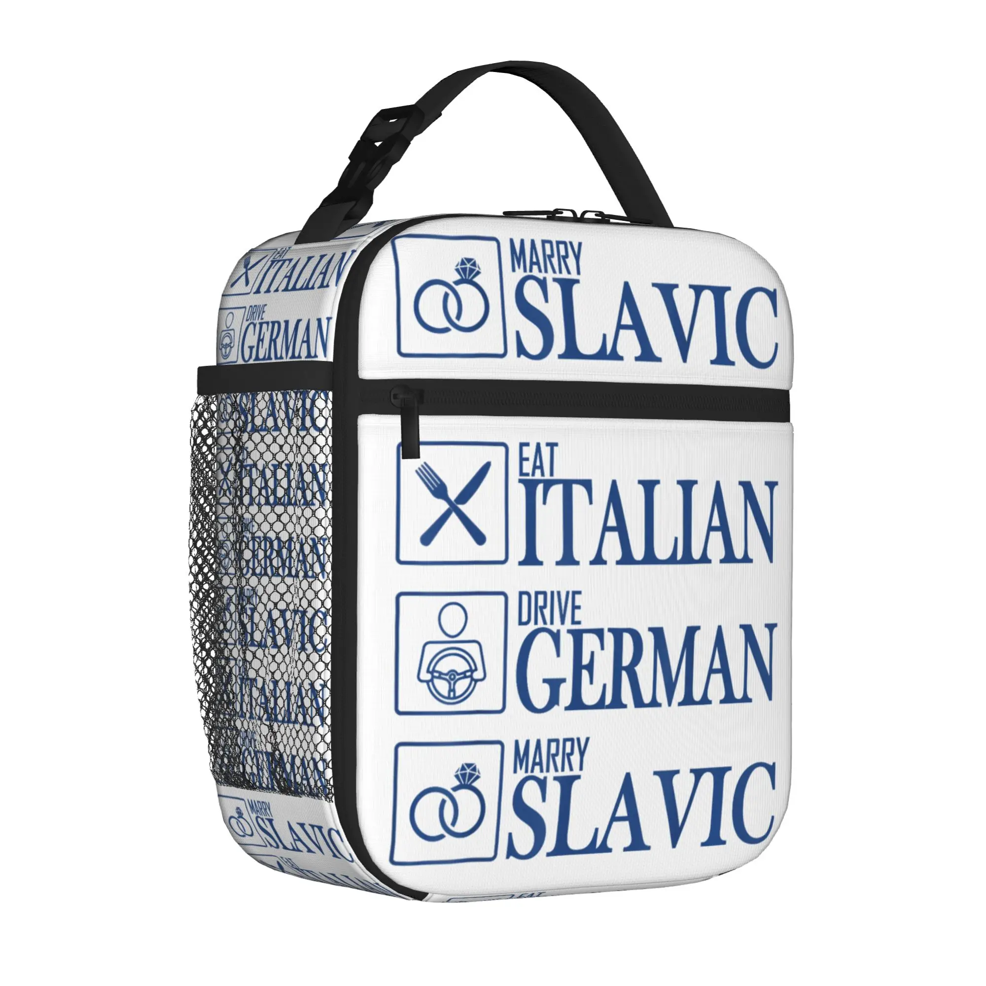 Eat Italian Drive German Marry Slavic Tote Insulated Lunch Bag Humor Carry Food Bags Reusable Cooler Thermal Travel Washable Box