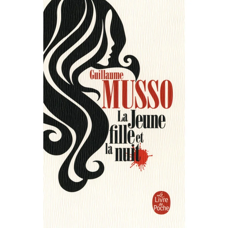 

La Jeune Fille Et La Nuit Guillaume Musso Le Livre De Poche 9782253237624 Книга