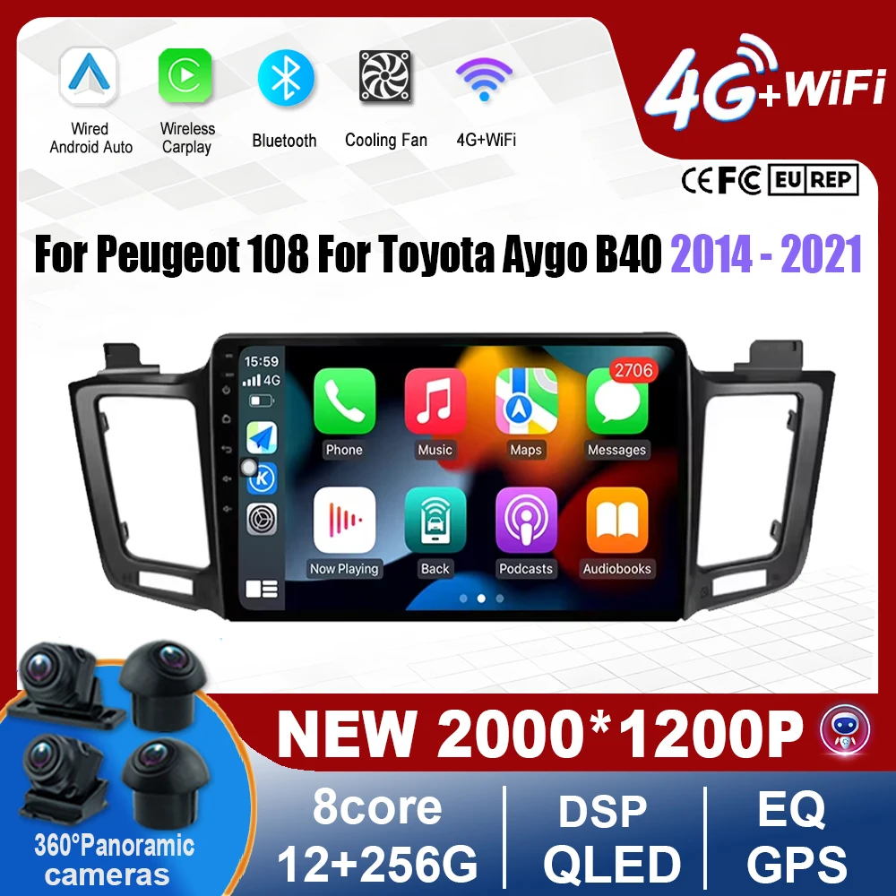 

Android 15 For Peugeot 108 For Toyota Aygo B40 2014 2015 2016-2021 9inch Car Multimedia Screen Android Auto Carplay Car Radio