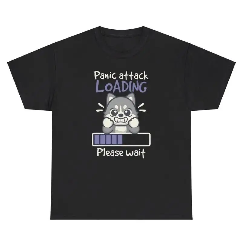 Panic Attack Loading T Shirt Funny Anxiety Silly Ironic Gen Z Gift Tee