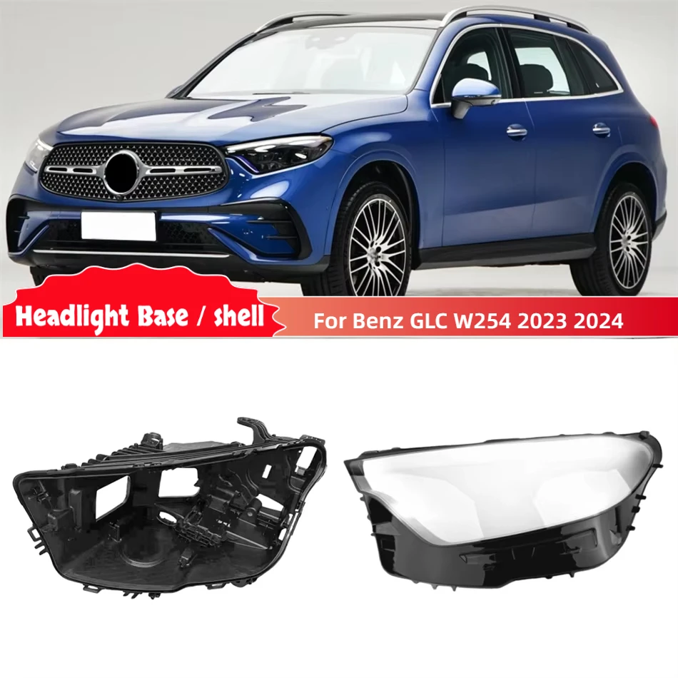 

Для Mercedes Benz GLC W254 2023 2024 GLC200 GLC260 GLC300 Автомобильные товары Основание фары Корпус светильника Держатель фары Стекло