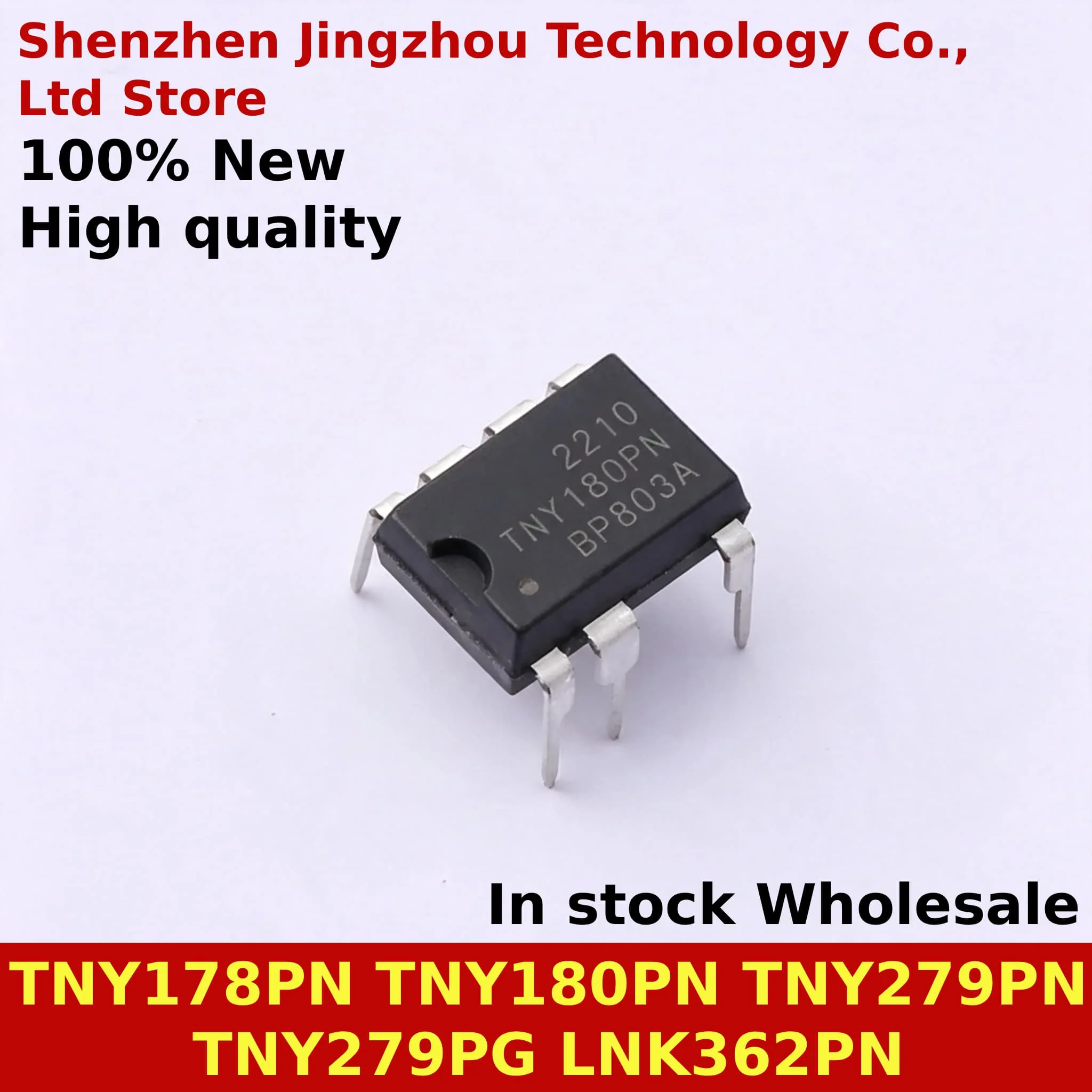 (10PCS) 100% New TNY279PG TNY178PN TNY279PN TNY180PN LNK362PN DIP-7 Chip