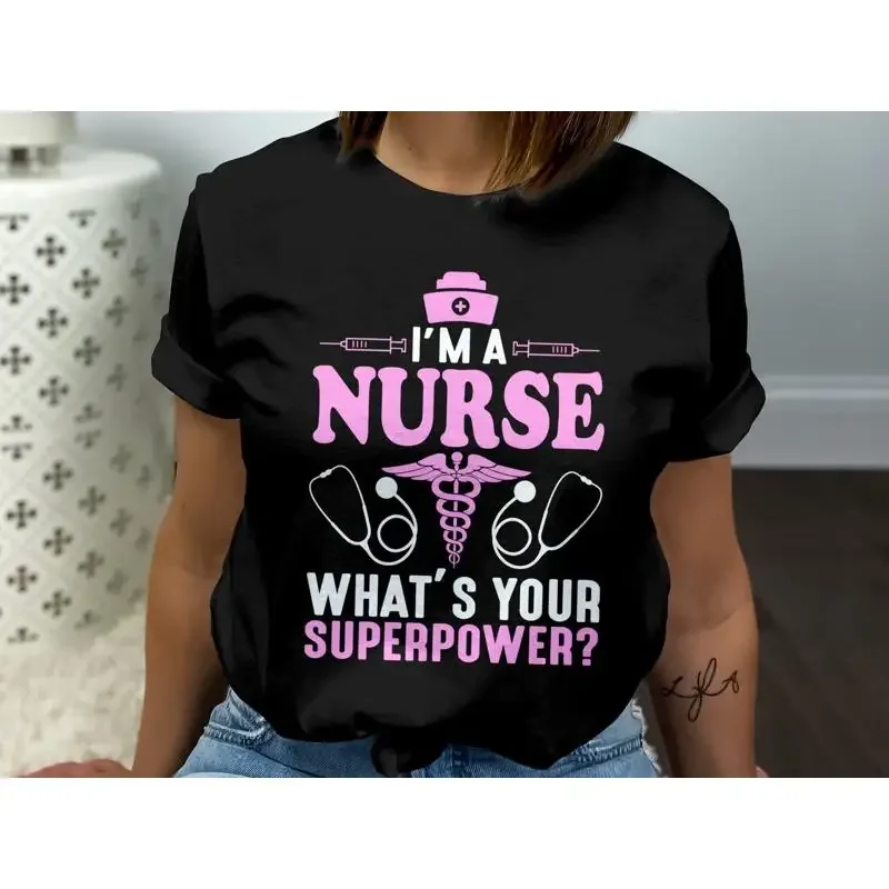 I'm A Nurse T Shirt Funny Medical Profession What's Your Superpower Appreciation