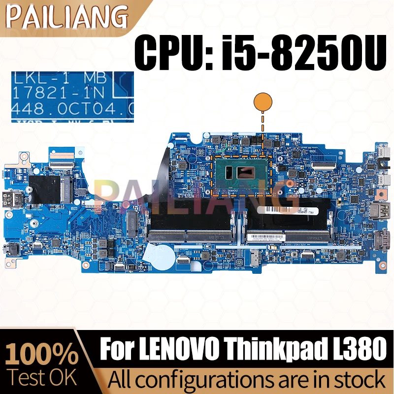 For LENOVO Thinkpad L380 Notebook Mainboard Laptop 17821-1N SR3LA i5-8250U 02HM020 Mainboard Full Tested