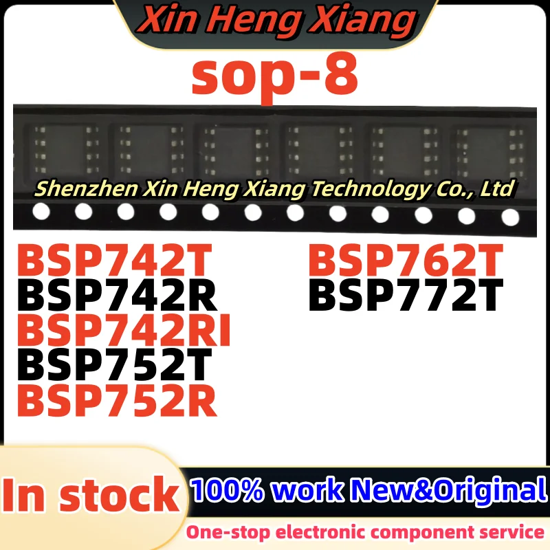 

(10pcs)BSP742R BSP752R BSP742RI BSP752T BSP742T BSP762T BSP772T 742T 742R 742RI 752T 752R 762T 772T sop-8 Chipset