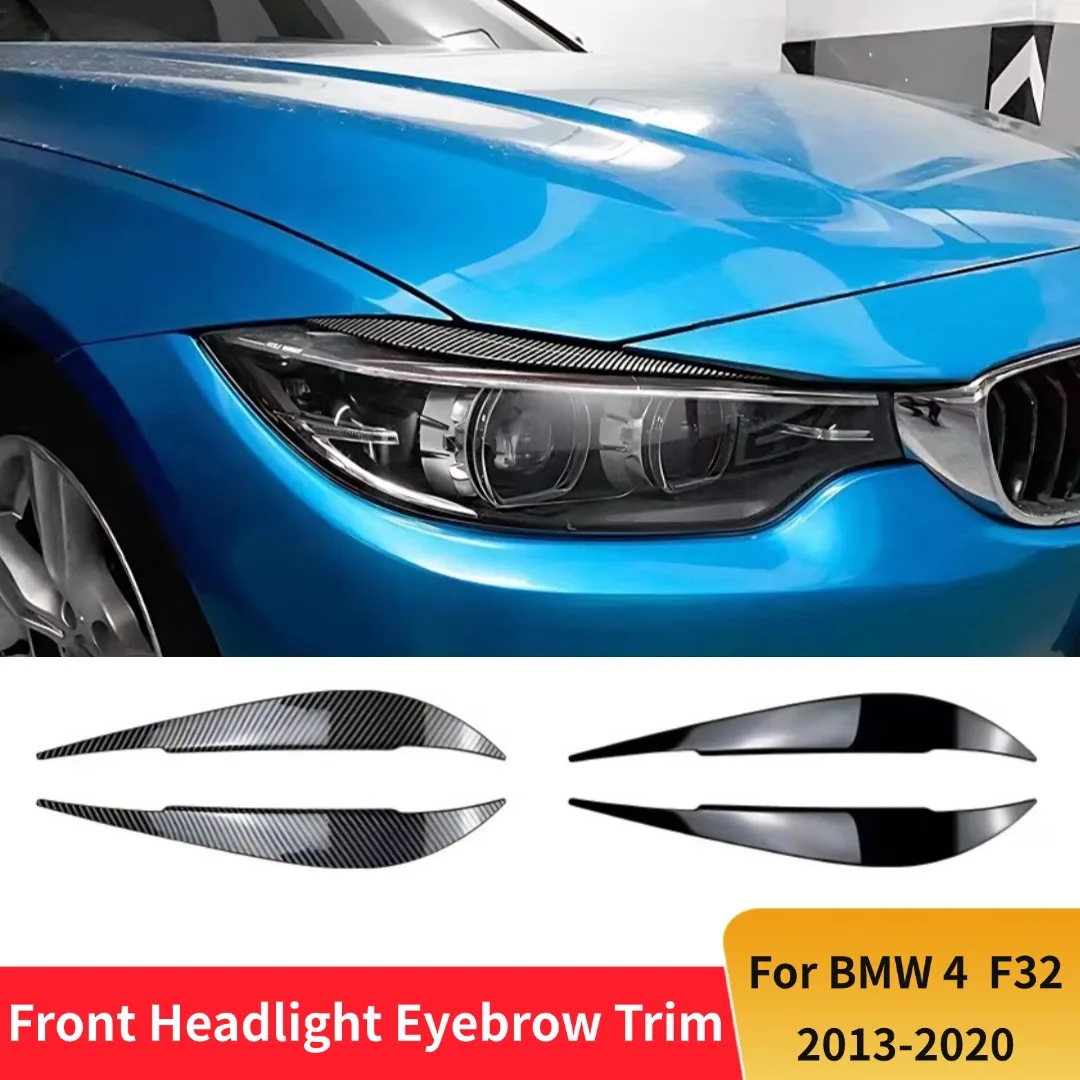 

Накладка на переднюю фару для бровей и век для BMW 4 серии F32 F33 F36 2013-2020, тюнинг, внешние аксессуары, комплект кузова, Стайлинг