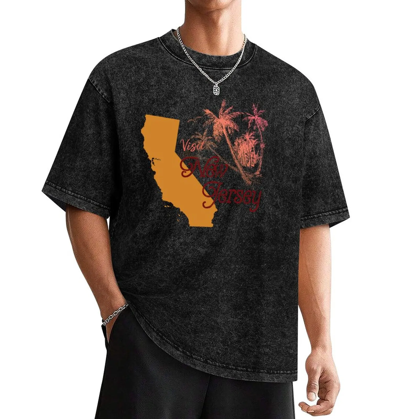 

Visit New Jersey (Wrong State) California T-Shirt blacks basketball graphic tees custom shirt men t shirts high quality