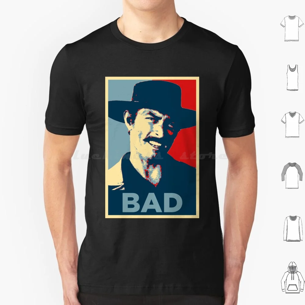 Bad-The Good , The Bad And The Ugly T Shirt Big Size 100% Cotton The Good The Bad And The Ugly The Good The Bad The Ugly And