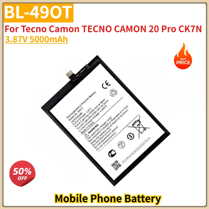 BL-49OT High Quality Phone Battery 3.87V 5000mAh For Tecno Camon TECNO CAMON 20 Pro CK7N Brand New Replacement Battery