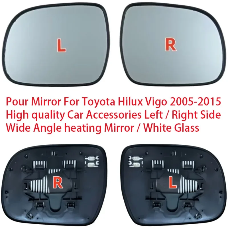 Pour Mirror For Toyota Hilux Vigo 2005-2015 High Quality Car Accessories Left / Right Side Wide Angle Heating Mirror/White Glass