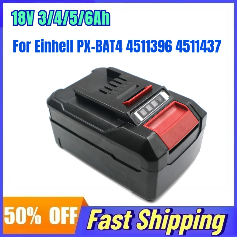 18V 3/4/5/6Ah Li-ion Rechargeable Battery for Einhell PX-BAT4 4511396 4511437 Power Tools Battery Power