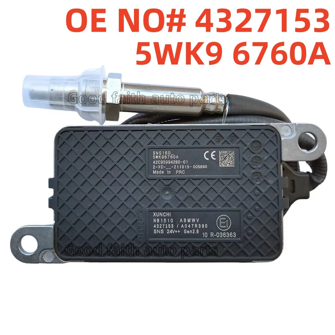 

5WK96760A 4327153/A047R390 5WK9 6760A Nitrogen Oxide Sensor 24V For Cummins Truck Parts