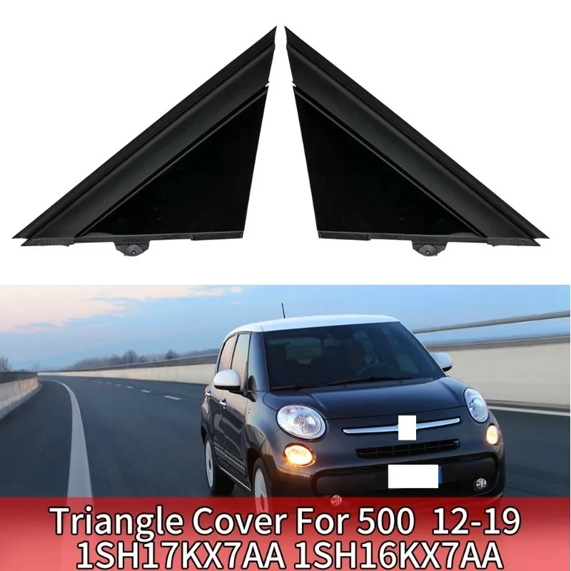 

For Fiat 500 12-19 1SH17KX7AA 1SH16KX7AA Car Left Right Door Mirror Flag Cover Molding Triangle Cover Bright Black