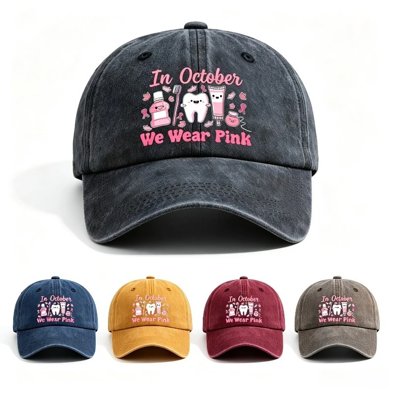In October We Wear Pink Baseball Cap Retro Washed Hat Cute Tooth Dental Hygienist Breast Cancer Awareness Dad Hat for Women Men