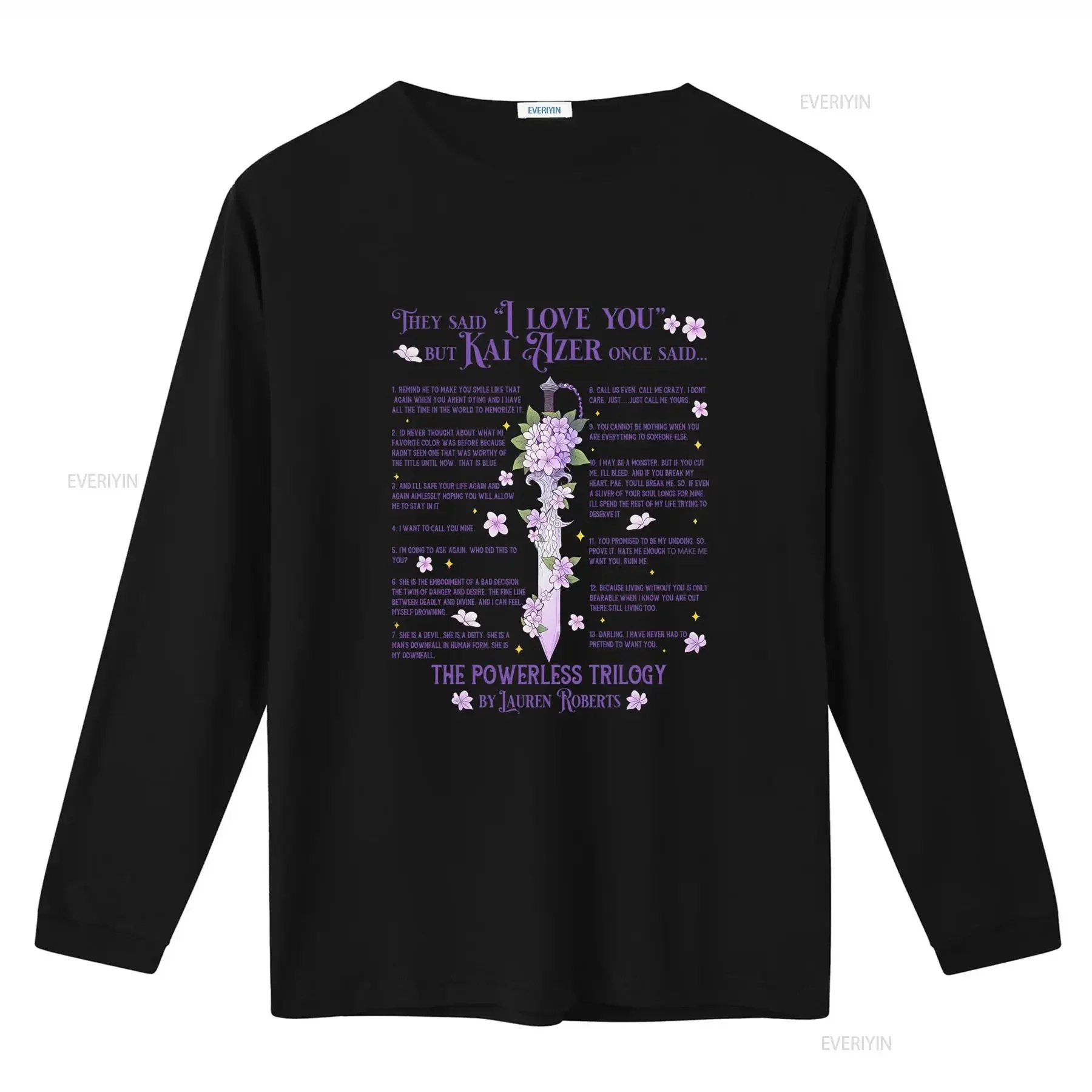 Powerless Kai Azer I Love You T Shirt Bookish Quotes Floral Sword Design Perfect for Fans of The Trilogy vintage Washed